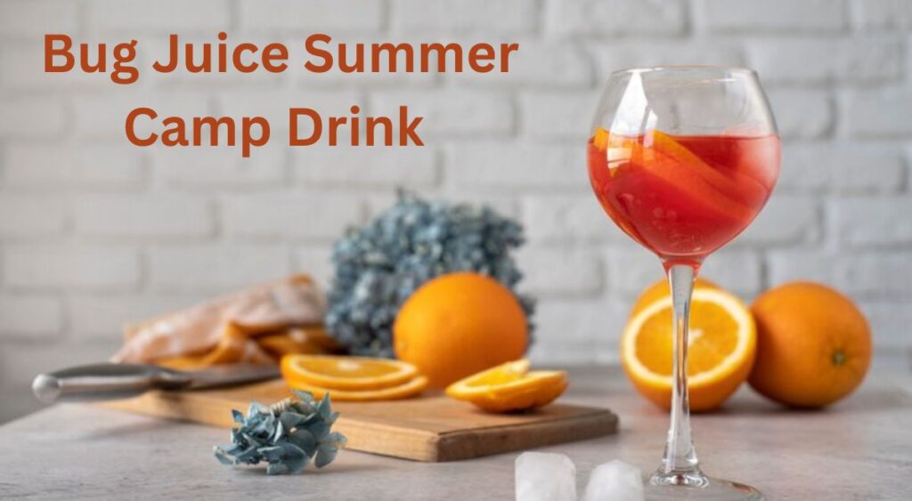 Bug Juice Summer Camp Drink